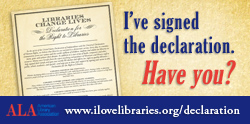 I've signed the Declaration for the Right to Libraries. Have you?